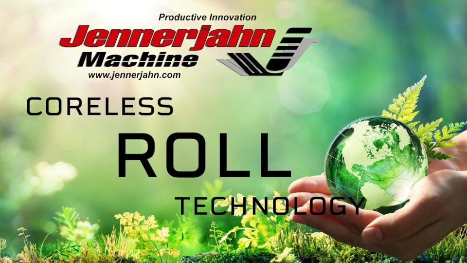 Coreless Roll Technology Overview