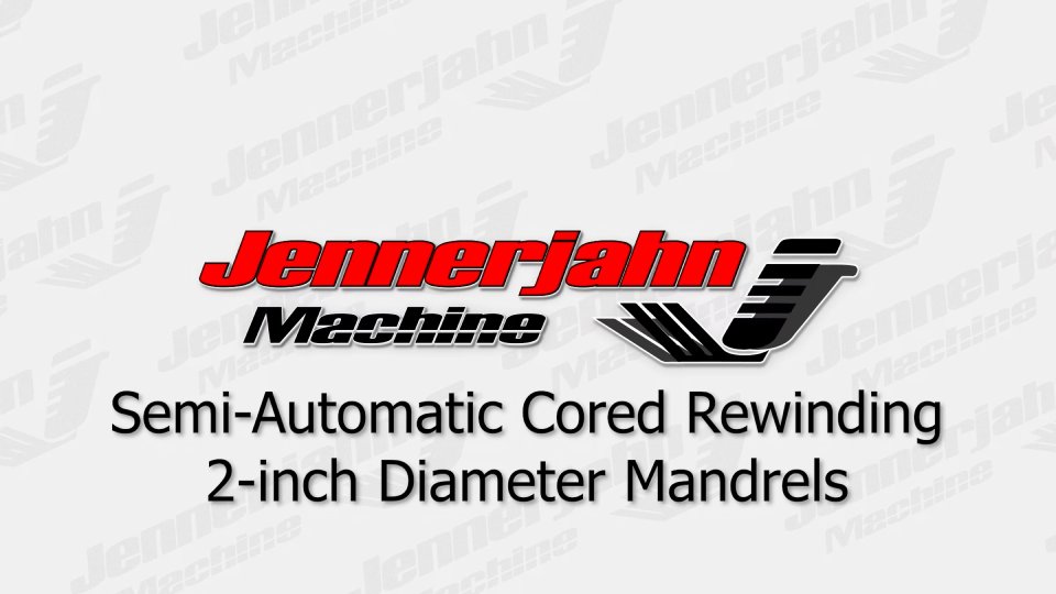 CJLS-PS -Semi-Automated Cored Rewinding